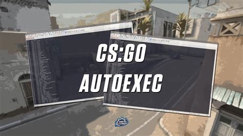 How to use a config & create an autoexec in CS:GO